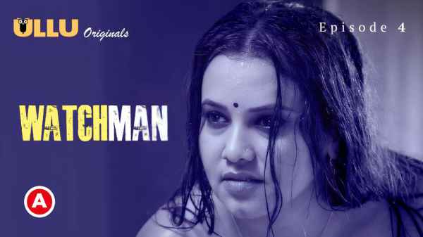 Www Watchman Xxx - Watchman Part 2 Ep 4 2023 Hindi Porn Web Series â€“ Ullu Â» Xxxtun